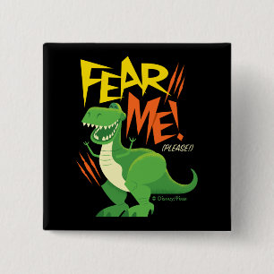 Toy Story 4   Rex "Fear Me!" 2 Inch Square Button