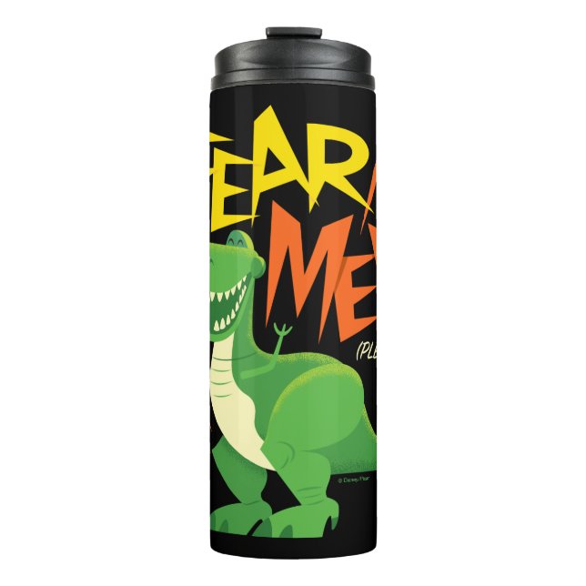 Toy Story 4 | Rex "Fear Me!" Thermal Tumbler (Front)