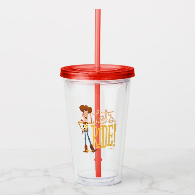 Toy Story 4 | Woody Illustration "Let's Ride" Acrylic Tumbler (Front)