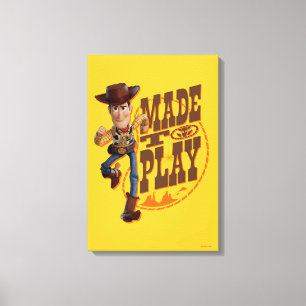 Toy Story 4   Woody "Made To Play" Canvas Print