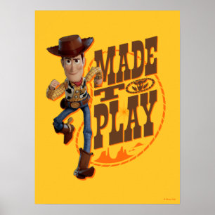 Toy Story 4   Woody "Made To Play" Poster