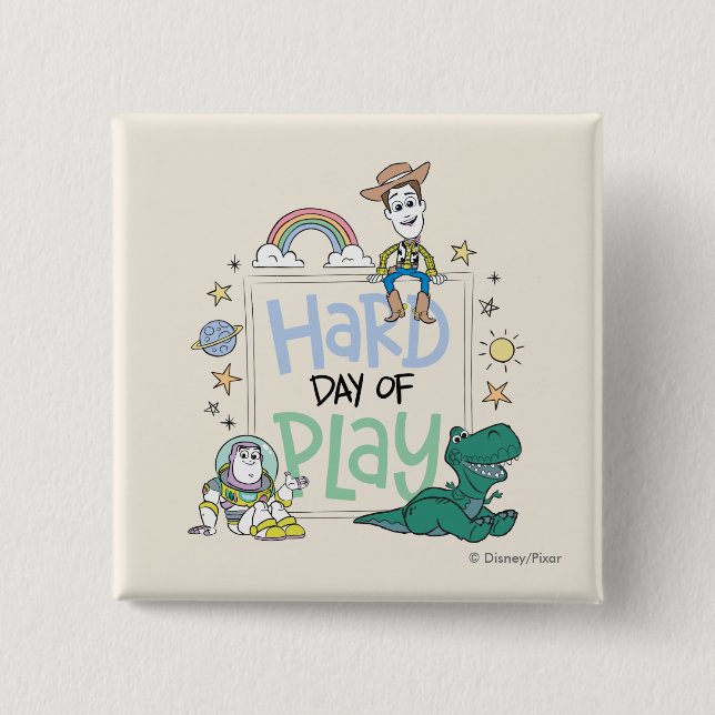 Toy Story Characters | Hard Day of Play 2 Inch Square Button (Front)