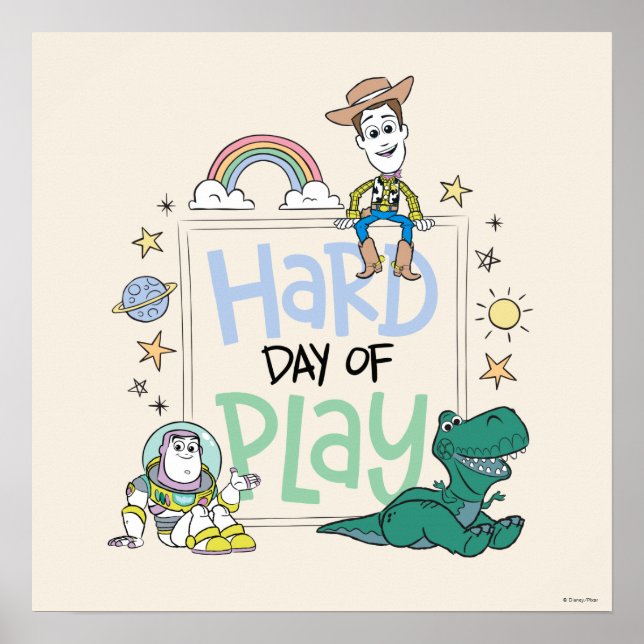 Toy Story Characters | Hard Day of Play Poster (Front)