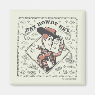 Toy Story Woody "Hey Howdy Hey" Magnet