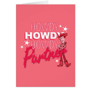 Toy Story   Woody "Howdy Howdy Howdy Partner"