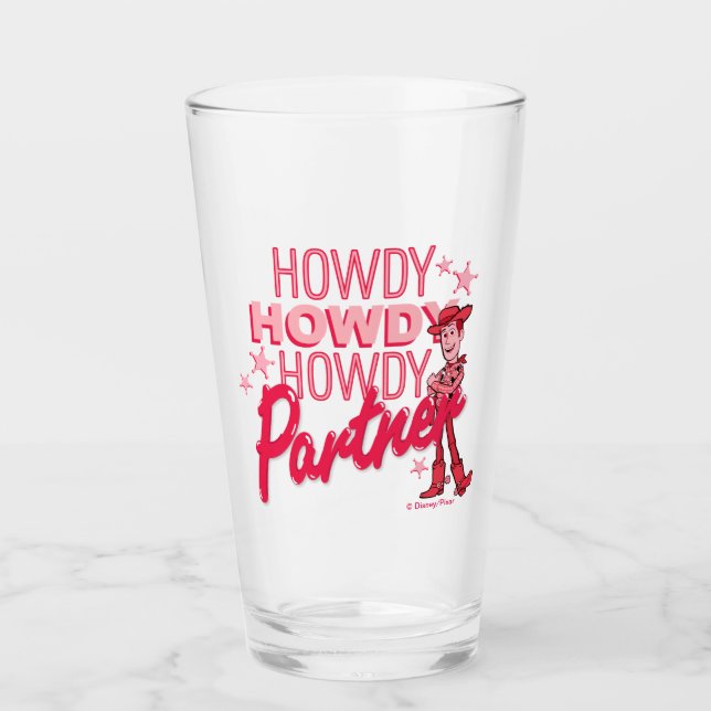 Toy Story | Woody "Howdy Howdy Howdy Partner" Glass (Front)