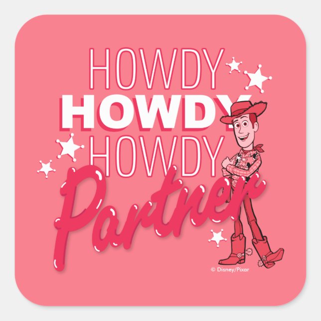 Toy Story | Woody "Howdy Howdy Howdy Partner" Square Sticker (Front)