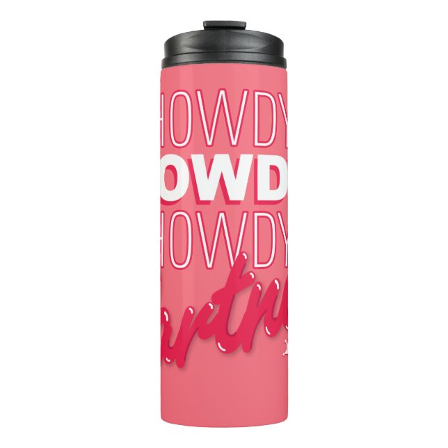 Toy Story | Woody "Howdy Howdy Howdy Partner" Thermal Tumbler (Front)