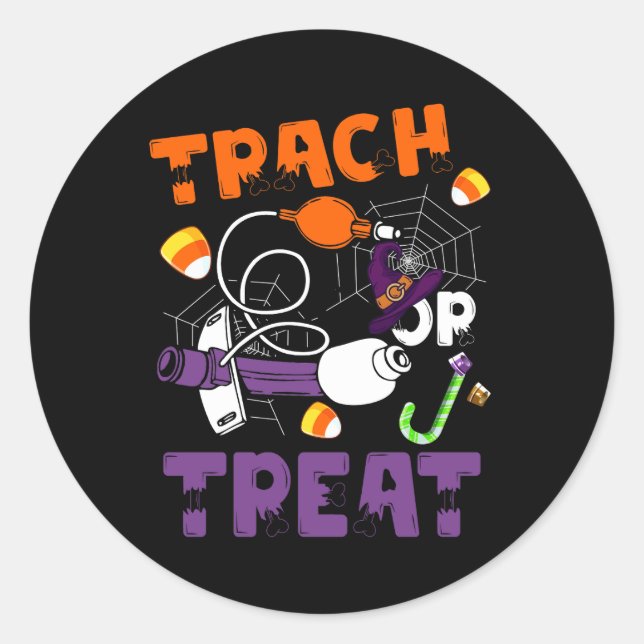 Trach Or Treat Nurse Respiratory Therapist ICU RN  Classic Round Sticker (Front)