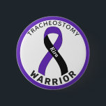 Tracheostomy Warrior Ribbon White Button<br><div class="desc">Tracheostomy Warrior Ribbon White Button for awareness and support for people having tracheostomy.</div>