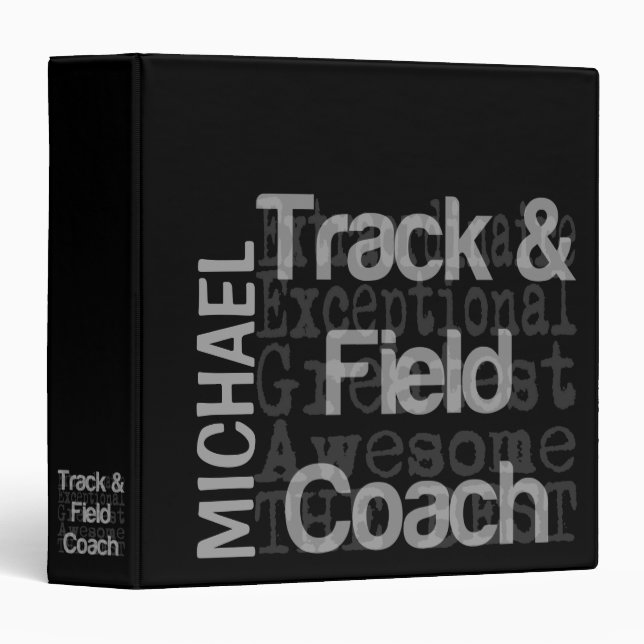Track and Field Coach Extraordinaire CUSTOM Binder (Front/Spine)