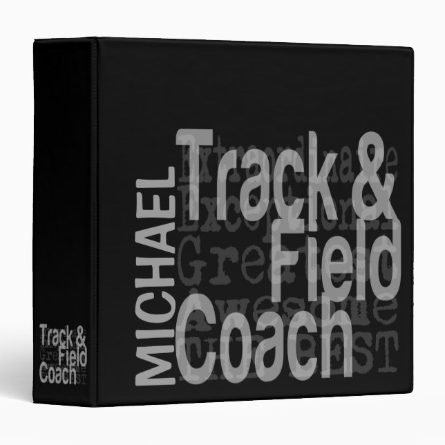 Track and Field Coach Extraordinaire CUSTOM Binder (Front/Spine)