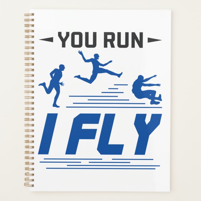 Track and Field Long Jump You Run I Fly Planner (Front)