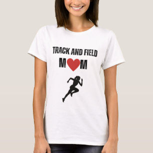 Track and Field Mom T-Shirt