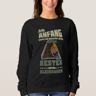 Track builder rail worker construction employees p sweatshirt
