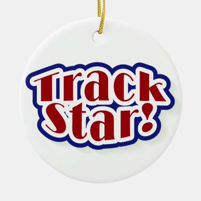 Track Star Tshirts and Gifts Ceramic Ornament (Front)