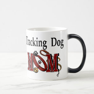 Tracking Dog Mom Gifts Magic Mug