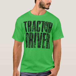Tractor Driver Trailer Farmer Tractors Farming T-S T-Shirt