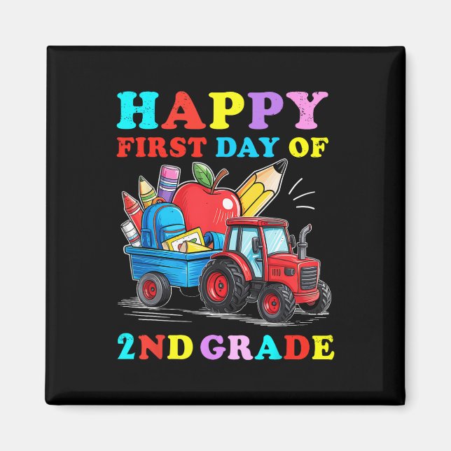 Tractor Happy First Day Of 2nd Grade Back To Schoo Magnet (Front)