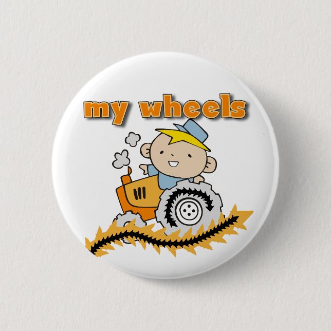 Tractor My Wheels Tshirts and Gifts 2 Inch Round Button (Front)