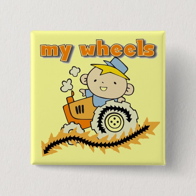 Tractor My Wheels Tshirts and Gifts 2 Inch Square Button (Front)