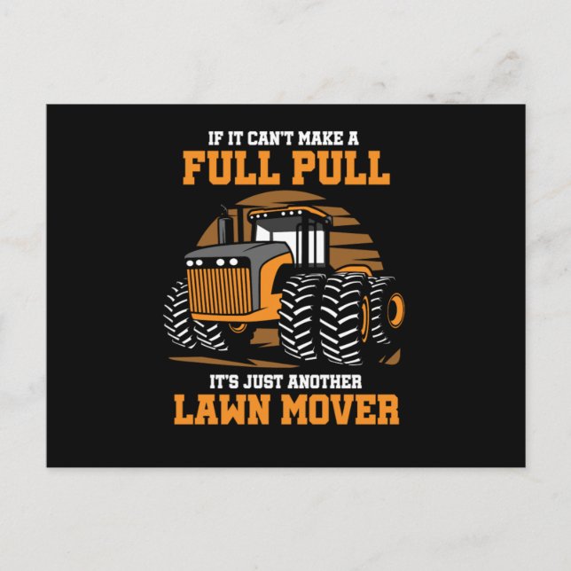 Tractor Puller Agriculturist Tractor Pulling If It Postcard (Front)