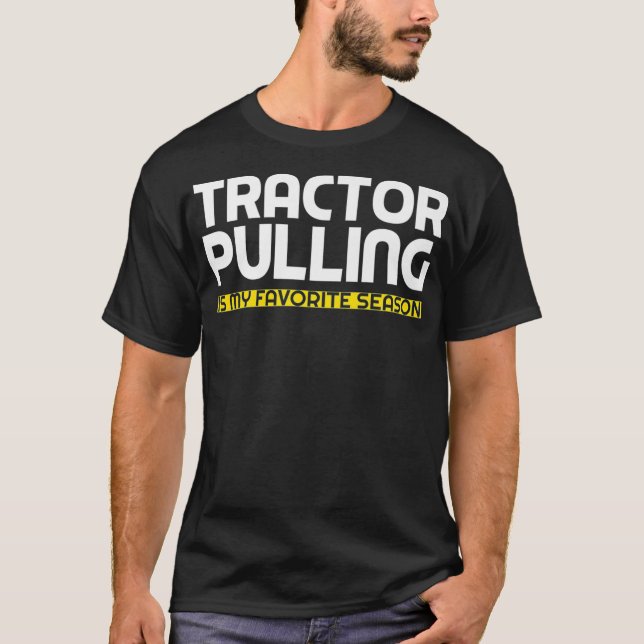 Tractor Pulling Favourite Season Tractor Pull Vint T-Shirt (Front)