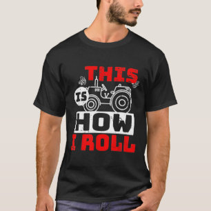 Tractor This Is How I Roll Farmer Vintage T-Shirt