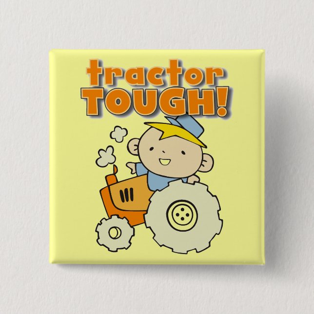 Tractor Tough T-shirts and Gifts 2 Inch Square Button (Front)