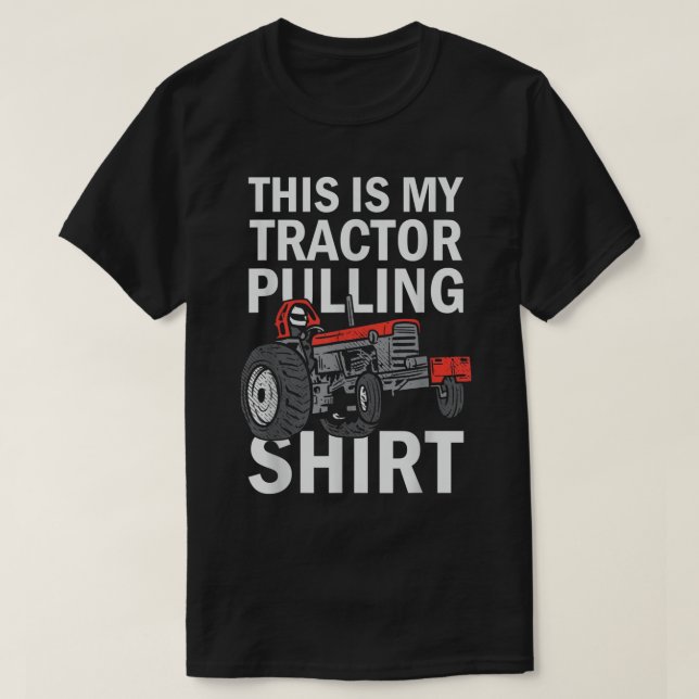 Tractorpulling This This Is My Tractor Pulling  T-Shirt (Design Front)
