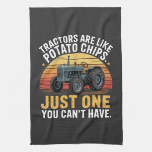 Tractors Are Like Potato Chips Kitchen Towel