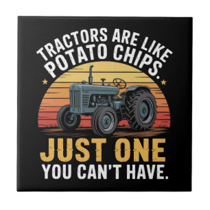 Tractors Are Like Potato Chips Tile