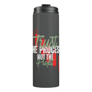 Trade Motivation   Trust   Self discipline Thermal Tumbler