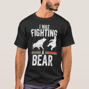 Trader Bull Bullish Crypto I Was Fighting A Bear T-Shirt