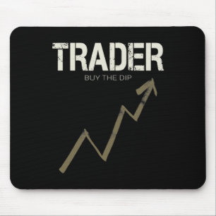 Trader Buy The Dip Day Trader And Cryptocurrency Mouse Pad