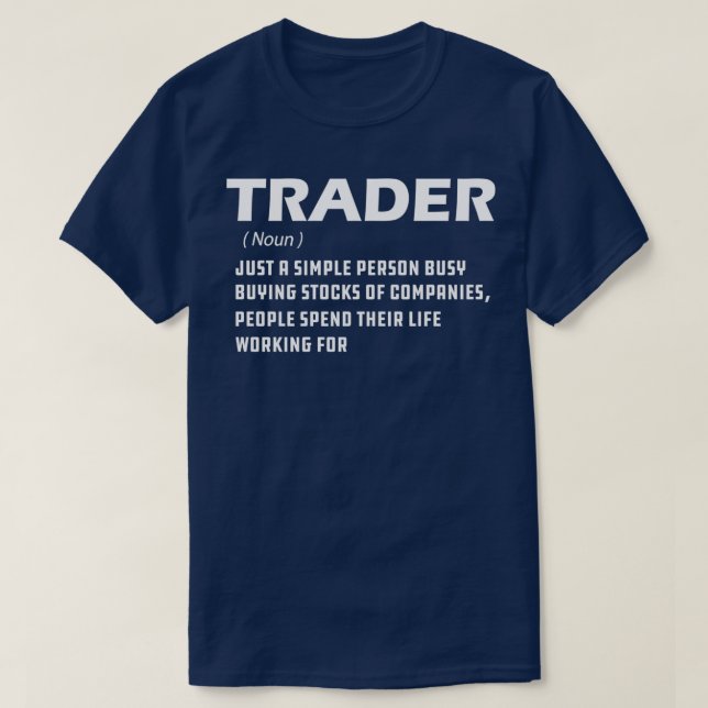 Trader Definition 2 T-Shirt (Design Front)