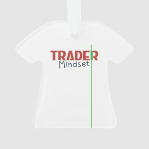 Trader Mindset – Discipline, Focus, Trading Psycho Ornament