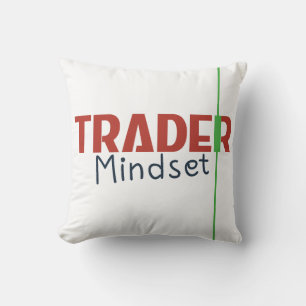 Trader Mindset – Discipline, Focus, Trading Psycho Throw Pillow