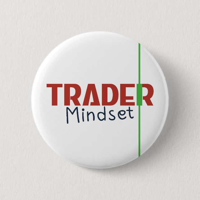 Trader Mindset – Discipline Focused Trading 2 Inch Round Button (Front)