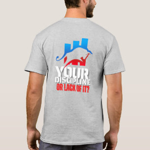 Trader motivation Bull Discipline T-Shirt
