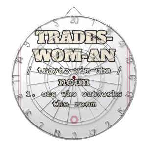 Trades-Wom-An — Dartboard