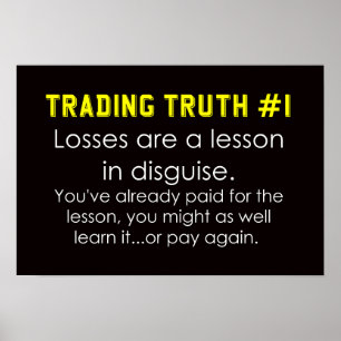 Trading advice and truths poster