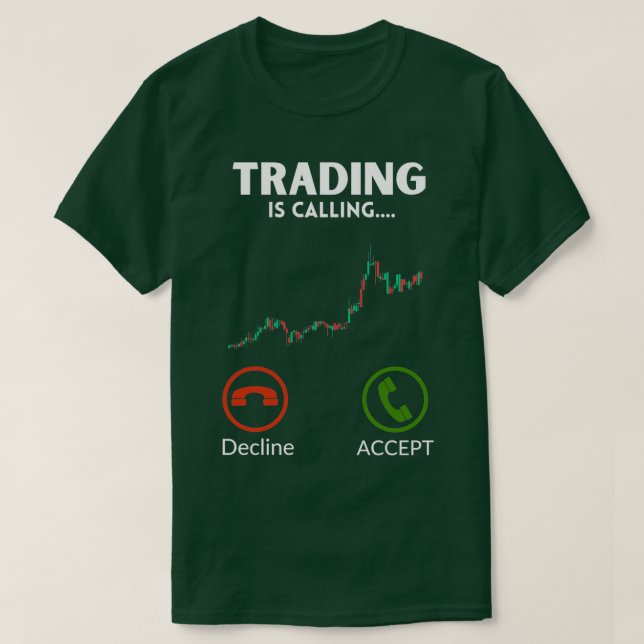 Trading Is Calling Stock Markets Day Trader Bull M T-Shirt (Design Front)