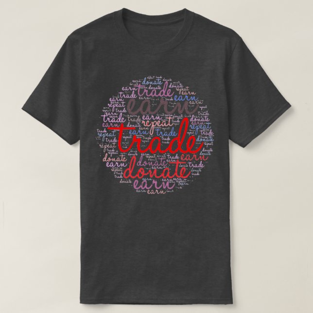 Trading loop T-Shirt (Design Front)
