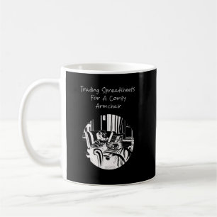 Trading Spreadsheets for Comfy Armchair Retirement Coffee Mug