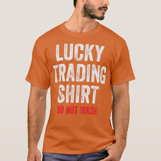 Trading Trader Stock Trader T-Shirt