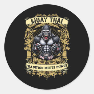 Tradition Meets Power - Kickboxing And Muay Thai A Classic Round Sticker