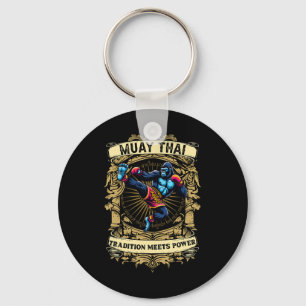 Tradition Meets Power - Kickboxing And Muay Thai G Keychain