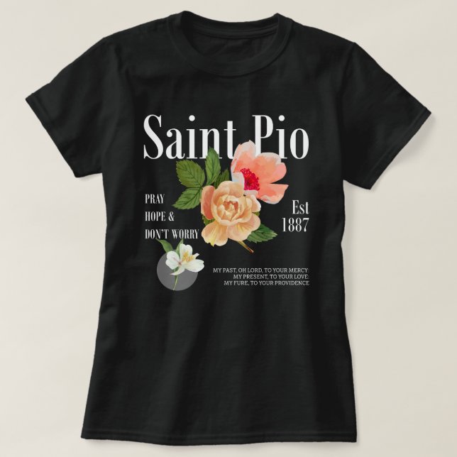 Traditional Catholic Shirt, Saint Pio Bible Verse T-Shirt (Design Front)