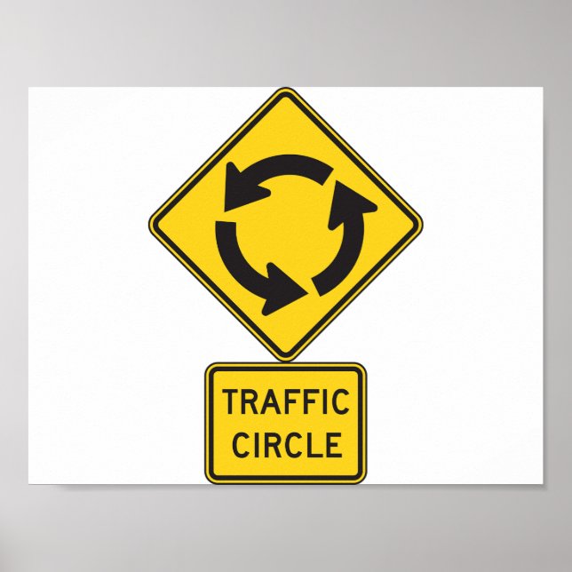 Traffic Circle Road Sign Poster (Front)
